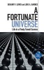 A Fortunate Universe - Life in a Finely-Tuned Cosmos (Hardcover) - Geraint F Lewis Photo