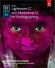 Adobe Lightroom and Photoshop CC for Photographers Classroom in a Book 2015 (Paperback) - Lesa Snider Photo