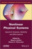 Nonlinear Physical Systems - Spectral Analysis, Stability and Bifurcations (Hardcover) - Oleg N Kirillov Photo