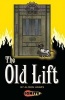 The Old Lift (Paperback) - Alison Hawes Photo