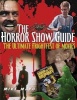 Horror Show Guide - The Ultimate Frightfest of Movies (Paperback, Second Edition,) - Mike Mayo Photo