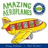 Amazing Aeroplanes (Paperback, Main market ed.) - Tony Mitton Photo