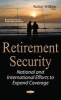 Retirement Security - National & International Efforts to Expand Coverage (Hardcover) - Rafael Wilkins Photo