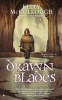 Drawn Blades (Paperback) - Kelly Mccullough Photo