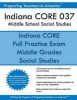 Indiana Core 037 Middle School Social Studies - Indiana Core 037 (Paperback) - Preparing Teachers in America Photo