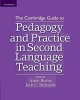 The Cambridge Guide to Pedagogy and Practice in Second Language Teaching (Paperback, New) - Anne Burns Photo