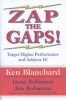 Zap the Gaps! (Hardcover, 1st ed) - Ken Blanchard Photo