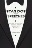 Stag DOS and Speeches - Sound Advice for Sending Your Groom off in Style (Hardcover, UK Edition) - Dominic Bliss Photo