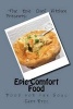 Epic Comfort Food - Food for the Soul (Paperback) - Chef Epic Photo