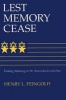 Lest Memory Cease - Finding Meaning in the American Jewish Past (Paperback, New) - Henry L Feingold Photo