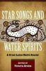 Star Songs & Water Spirits - A Great Lakes Native Reader (Paperback) - Victoria Brehm Photo