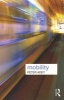 Mobility (Paperback) - Peter Adey Photo