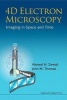 4D Electron Microscopy - Imaging in Space and Time (Paperback) - John M Thomas Photo