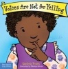 Voices are Not for Yelling Board Book (Hardcover) - Elizabeth Verdick Photo