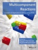 Multicomponent Reactions - Concepts and Applications for Design and Synthesis (Hardcover) - Raquel P Herrera Photo