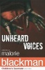 Unheard Voices - An Anthology of Stories and Poems to Commemorate the Bicentenary Anniversary of the Abolition of the Slave Trade (Paperback) - Malorie Blackman Photo