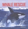 Whale Rescue - Changing the Future for Endangered Wildlife (Paperback) - Erich Hoyt Photo