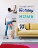 Holiday at Home - Creating Relaxed Spaces of Your Own (Hardcover) - Jason Grant Photo