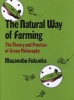 Natural Way of Farming (Paperback) - Masanobu Fukuoka Photo