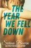 The Year We Fell Down (Paperback) - Sarina Bowen Photo