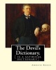 The Devil's Dictionary. by - : ( Is a Satirical Dictionary) (Paperback) - Ambrose Bierce Photo