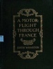 A Motor-Flight Through France (1908) by  (Illustrated) (Paperback) - Edith Wharton Photo