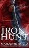 The Iron Hunt (Paperback) - Marjorie M Liu Photo