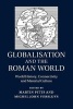 Globalisation and the Roman World - World History, Connectivity and Material Culture (Paperback) - Martin Pitts Photo