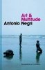 Art and Multitude (Paperback) - Antonio Negri Photo