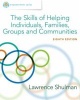 Empowerment Series: The Skills of Helping Individuals, Families, Groups, and Communities (Hardcover, 8th Revised edition) - Lawrence Shulman Photo