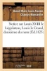 Notice Sur Louis XVIII Le Legislateur, Louis Le Grand, Deuxieme Du Nom (French, Paperback) - Chapuys Montlaville B Photo