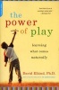 The Power of Play - Learning What Comes Naturally (Paperback) - David Elkind Photo