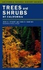 Trees and Shrubs of California (Paperback) - John D Stuart Photo