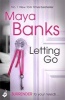 Letting Go, Book 1 - Surrender Trilogy (Paperback) - Maya Banks Photo