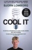 Cool It - The Skeptical Environmentalist's Guide to Global Warming (Paperback) - Bjorn Lomborg Photo