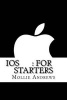 IOS - For Starters (Paperback) - Mollie Andrews Photo