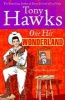 One Hit Wonderland (Paperback, Paperback ed) - Tony Hawks Photo