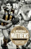 Accept The Challenge - The Autobiography (Paperback) - Leigh Matthews Photo