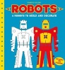 Robots to Make and Decorate - 6 Cardboard Model Robots (Board book) - Roberto Stelzer Photo