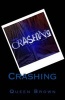 Crashing (Paperback) - Queen Brown Photo