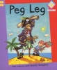 Peg Leg (Paperback) - Sue Graves Photo