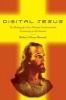 Digital Jesus - The Making of a New Christian Fundamentalist Community on the Internet (Paperback) - Robert Glenn Howard Photo