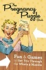 The Pregnancy Puzzle Book - Fun & Games to Get You Through the Whole Nine Months (Paperback) - Ivy Press Photo