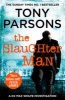 The Slaughter Man (Paperback) - Tony Parsons Photo