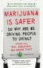 Marijuana is Safer - So Why are We Driving People to Drink? (Paperback, 2nd edition) - Steven Fox Photo