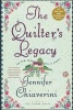 The Quilter's Legacy - An Elm Creek Quilts Novel (Paperback) - Jennifer Chiaverini Photo