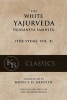 The White Yajurveda - Vajasaneya-Samhita (Paperback) - Anonymous Photo