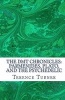 The Dmt Chronicles - Parmenides, Plato, and the Psychedelic (Paperback) - Terence Turner Photo