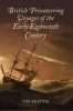 British Privateering Voyages of the Early Eighteenth Century (Hardcover) - Tim Beattie Photo