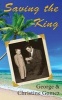 Saving the King (Paperback) - George Gomez Photo